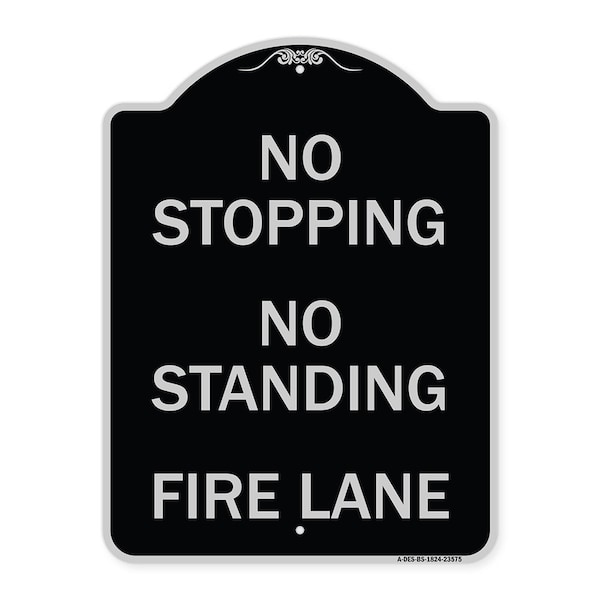 Signmission No Stopping No Standing Fire Lane Heavy-Gauge Aluminum Architectural Sign, 24" x 18", BS-1824-23575 A-DES-BS-1824-23575 - main